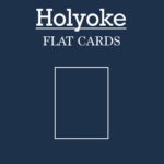 Holyoke Flat Cards
